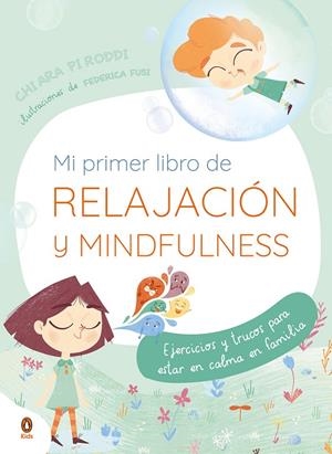 MI PRIMER LIBRO DE RELAJACIÓN. MINDFULNESS | 9788418817038 | PIRODDI, CHIARA