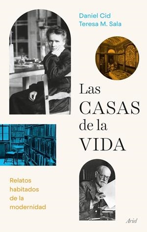 CASAS DE LA VIDA, LAS | 9788434433724 | SALA, TERESA-M. / CID, DANIEL