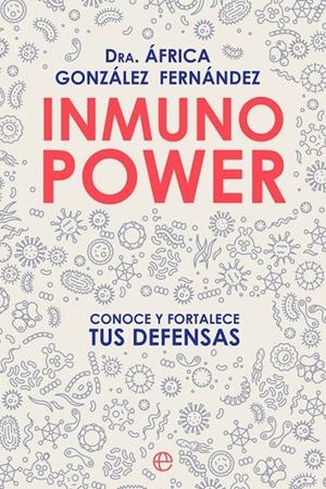 INMUNO POWER | 9788413841748 | GONZÁLEZ, ÁFRICA