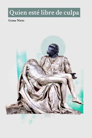 QUIEN ESTÉ LIBRE DE CULPA | 9788412292589 | NIETO, GEMA