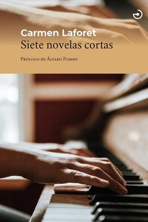 SIETE NOVELAS CORTAS | 9788415740711 | LAFORET, CARMEN