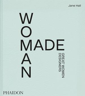 WOMAN MADE | 9781838662851 | HALL, JANE
