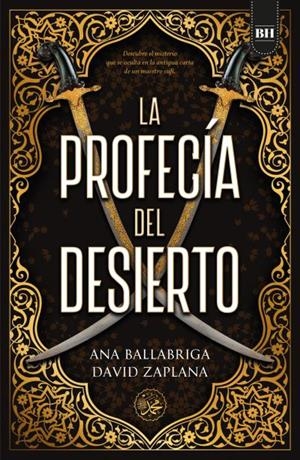 PROFECÍA DEL DESIERTO, LA | 9788416517510 | BALLABRIGA, ANA / ZAPLANA, DAVID