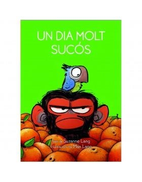 DIA MOLT SUCÓS, UN | 9788418696008 | LANG, MAX / LANG, SUZANNE