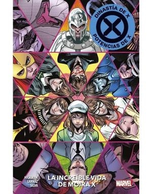 MARVEL PREMIERE. DINASTÍA DE X / POTENCIAS DE X 02 : LA INCREÍBLE VIDA DE MOIRA-X | 9788411010399 | SILVA, R. B. / HICKMAN, JONATHAN