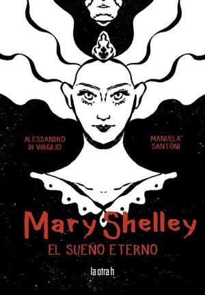 MARY SHELLY | 9788416763627 | DI VIRGILIO, ALESSANDRO