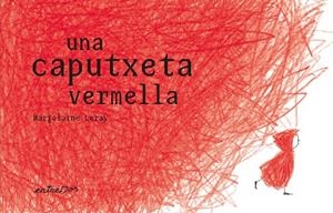 CAPUTXETA VERMELLA, UNA | 9788412205695 | LERAY, MARJOLAINE