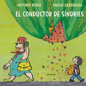 CONDUCTOR DE SINDRIES, EL | 9788418558214 | RUBIO, ANTONIO