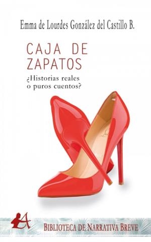 CAJA DE ZAPATOS | 9788418828805 | GONZÁLEZ DEL CASTILLO BRIONES, EMMA DE LOURDES