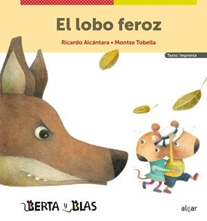 LOBO FEROZ, EL (IMPRENTA) | 9788491425243 | ALCÁNTARA, RICARDO