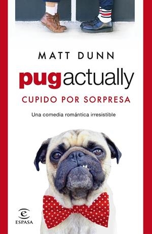 PUG, ACTUALLY | 9788467063431 | DUNN, MATT