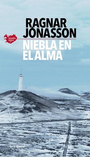 NIEBLA EN EL ALMA | 9788432239038 | JÓNASSON, RAGNAR