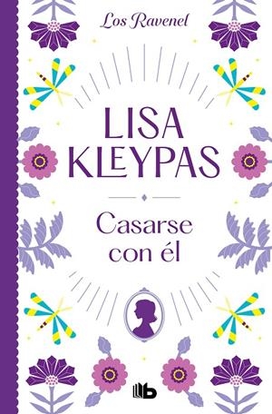 CASARSE CON ÉL | 9788413144030 | KLEYPAS, LISA