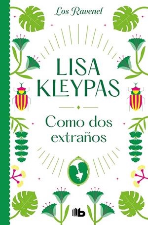 COMO DOS EXTRAÑOS | 9788413144054 | KLEYPAS, LISA