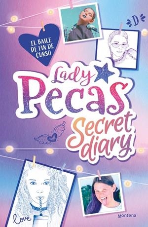 LADY PECAS SECRET DIARY 01. EL BAILE DE FIN DE CURSO | 9788418318894 | LADY PECAS