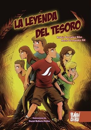 LEYENDA DEL TESORO, LA | 9788418996023 | FERNÁNDEZ SILES, RUBÉN/FERNÁNDEZ GIL, MARIO