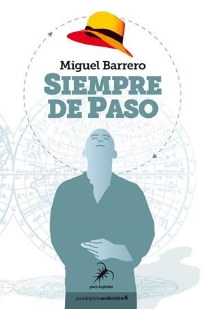 SIEMPRE DE PASO | 9788412289848 | BARRERO, MIGUEL