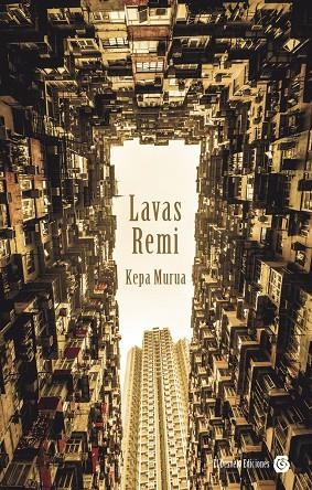LAVAS REMI | 9788412354461 | MURUA, KEPA