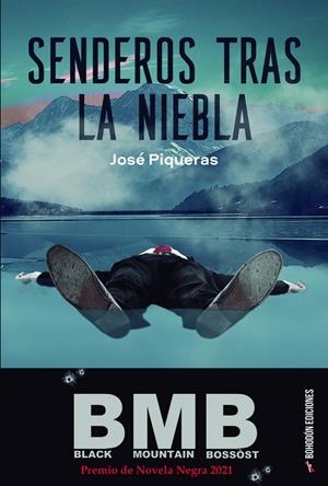 SENDEROS TRAS LA NIEBLA | 9788418633348 | PIQUERAS, JOSÉ