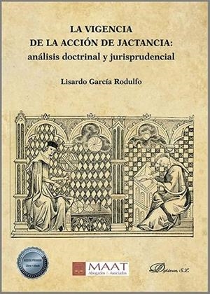 VIGENCIA DE LA ACCION DE JACTANCIA, LA | 9788413773452 | GARCIA RODULFO, LISARDO