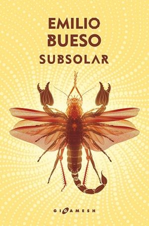 SUBSOLAR LOS OJOS BIZCOS DEL SOL 3 | 9788418701146 | BUESO, EMILIO