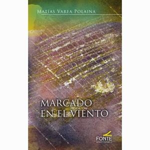 MARCADO EN EL VIENTO | 9788418303623 | VAREA, MATIAS