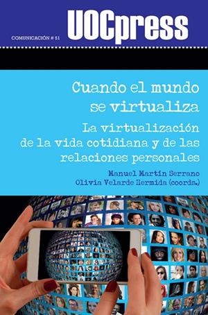 CUANDO EL MUNDO SE VIRTUALIZA | 9788491808244