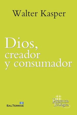 DIOS, CREADOR Y CONSUMADOR | 9788429330328 | KASPER, WALTER