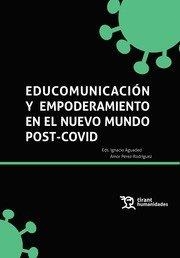 EDUCOMUNICACION Y EMPODERAMIENTO | 9788418656477