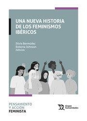 HISTORIA DE LOS FEMINISMOS, UNA | 9788418656224