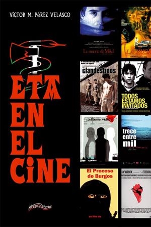 ETA Y EL CINE | 9788418492112 | PÉREZ VELASCO, VÍCTOR