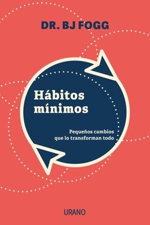 HABITOS MINIMOS | 9788417694340 | FOGG, BJ