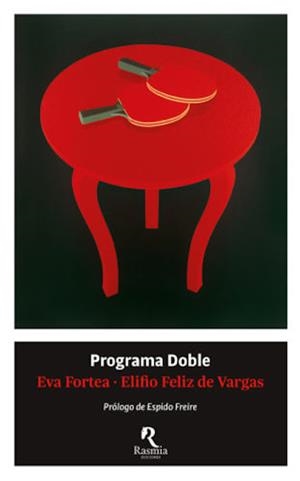 PROGRAMA DOBLE | 9788494906480 | FELIZ DE VARGAS, ELIFIO / FORTEA, EVA