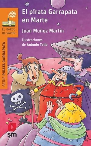 PIRATA GARRAPATA EN MARTE, EL | 9788413921785 | MUÑOZ MARTÍN, JUAN