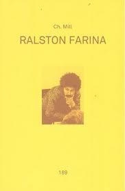 RALSTON FARINA | 9780957657243 | MILL, CH.