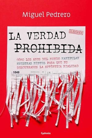 VERDAD PROHIBIDA, LA | 9788412240375 | PEDRERO, MIGUEL