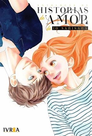 ANTOLOGÍA DE HISTORIAS DE AMOR DE IO SAKISAKA | 9788418837531 | SAKISAKA, IO