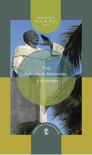 FRAY ANTONIO DE MONTESINO Y SU TIEMPO | 9788416922031