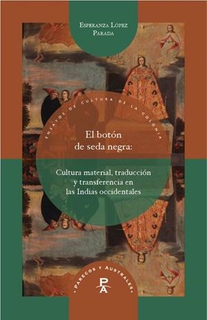 BOTÓN DE SEDA NEGRA, EL | 9788416922239 | LOPEZ PARADA, ESPERANZA