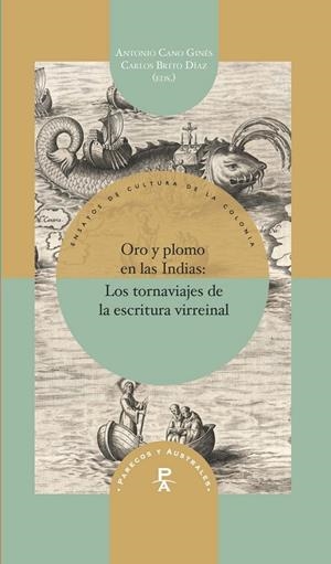 ORO Y PLOMO EN LAS INDIAS | 9788416922390