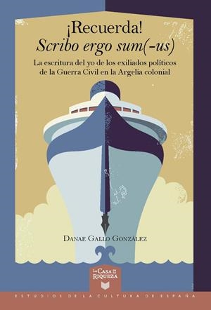 RECUERDA! SCRIBO ERGO SUM(-US) | 9788416922857 | GALLO GONZALEZ, DANAE