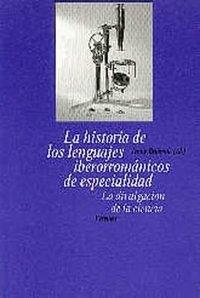 HISTORIA DE LOS LENGUAJES IBERORROMÁNICOS DE ESPECIALIDAD | 9788484890058 | BRUMME, JENNY