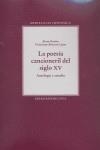 POESIA CANCIÓNERIL DEL SIGLO XV, LA | 9788484890645 | DUTTON, B.