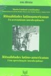 RITUALIDADES LATINOAMERICANAS : UN ACERCAMIENTO INTERDISCIPLINARIO | 9788484890652 | LIENHARD, MARTIN