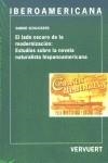 LADO OSCURO DE LA MODERNIZACIÓN, EL : ESTUDIOS SOBRE LA NOVELA NATURALISTA HISPANOAMERICANA | 9788484891031 | SCHLICKERS, SABINE