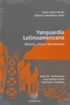 VANGUARDIA LATINOAMERICANA TOMO III. HISTORIA, CRITICA Y DOCUMENTOS | 9788484891062 | MULLER-BERGH, KLAUS / MENDONCA TELES, GILBER