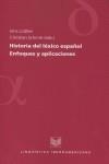 HISTORIA DEL LÉXICO ESPAÑOL : ENFOQUES Y APLICACIONES | 9788484891208 | LUDTKE, JENS / SCHMITT, CHRISTIAN