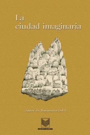 CIUDAD IMAGINARIA, LA | 9788484892519