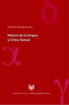 HISTORIA DE LA LENGUA Y CRITICA TEXTUAL | 9788484892632