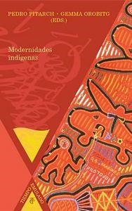 MODERNIDADES INDIGENAS | 9788484896289